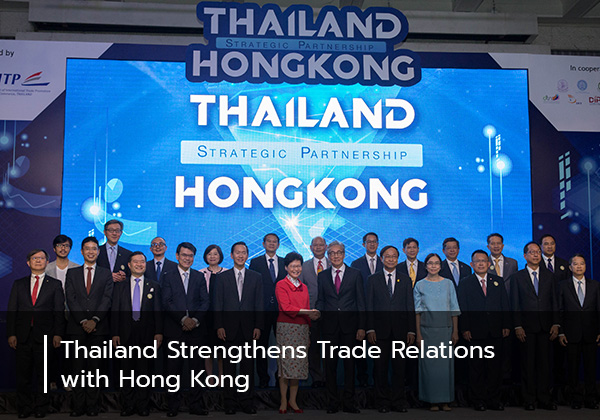 Thailand Strengthens Trade Relations with Hong Kong