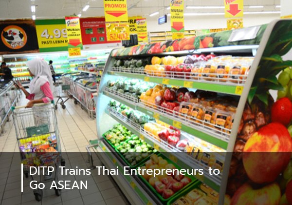 DITP Trains Thai Entrepreneurs to Go ASEAN
