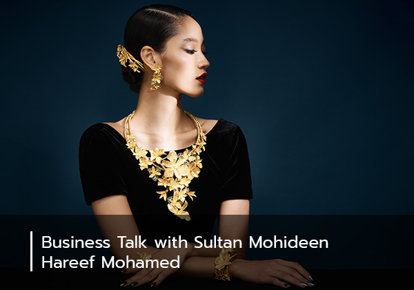 Business Talk with Sultan Mohideen Hareef Mohamed