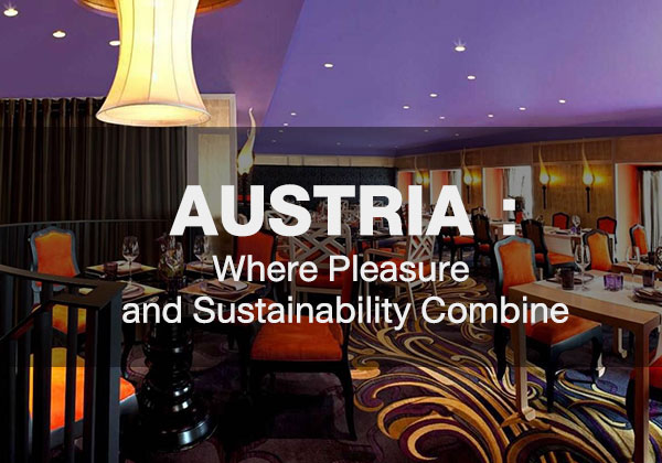 Austria: Where Pleasure and Sustainability Combine