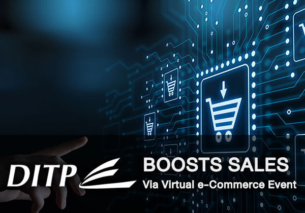 DITP Boosts Sales Via Virtual e-Commerce Event
