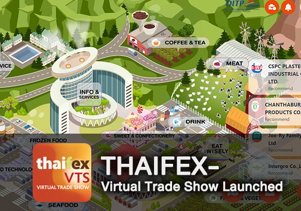 THAIFEX-Virtual Trade Show Launched