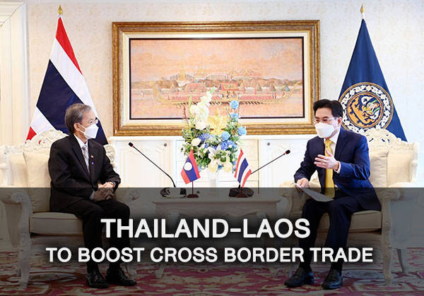 Thailand-Laos to Boost Cross Border Trade