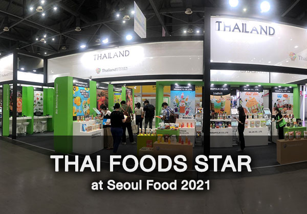Thai Foods Star at Seoul Food 2021