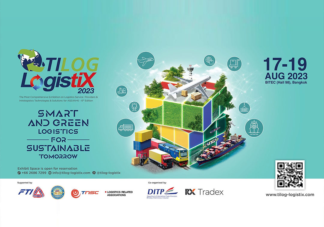 TILOG-LogistiX 2023: Glorious Return, Now Smarter and Greener for Sustainable Tomorrow